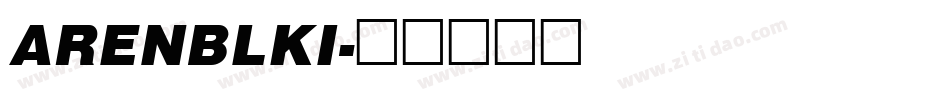 ARENBLKI字体转换