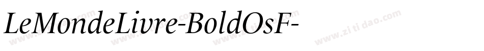 LeMondeLivre-BoldOsF字体转换