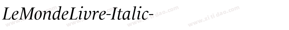 LeMondeLivre-Italic字体转换