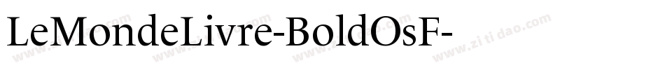 LeMondeLivre-BoldOsF字体转换