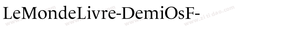 LeMondeLivre-DemiOsF字体转换