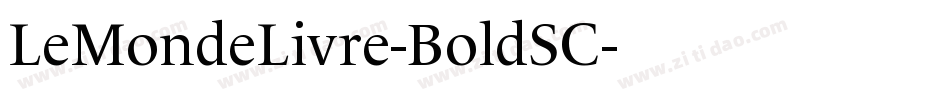 LeMondeLivre-BoldSC字体转换