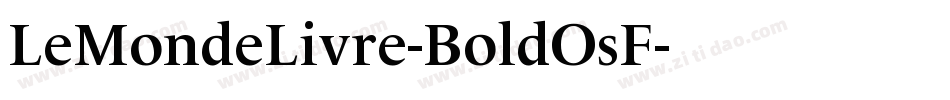 LeMondeLivre-BoldOsF字体转换