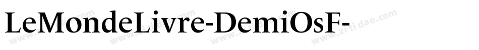LeMondeLivre-DemiOsF字体转换