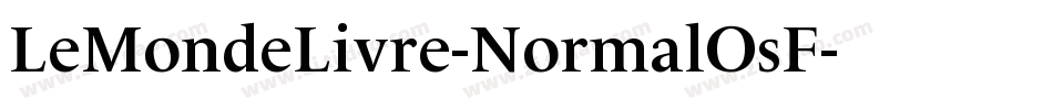 LeMondeLivre-NormalOsF字体转换