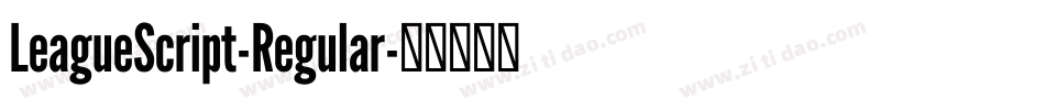 LeagueScript-Regular字体转换