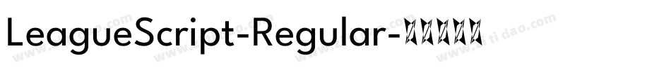 LeagueScript-Regular字体转换