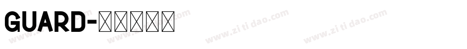 Guard字体转换