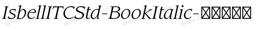 IsbellITCStd-BookItalic字体转换