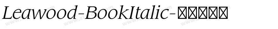 Leawood-BookItalic字体转换