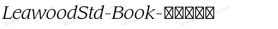 LeawoodStd-Book字体转换