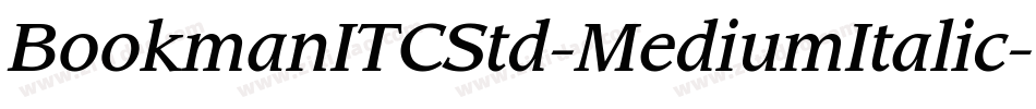 BookmanITCStd-MediumItalic字体转换