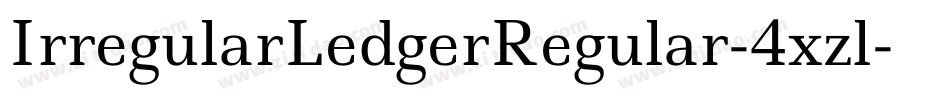 IrregularLedgerRegular-4xzl字体转换