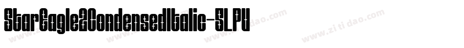 StarEagle2CondensedItalic-5LPV字体转换