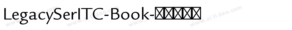 LegacySerITC-Book字体转换