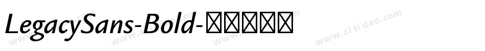 LegacySans-Bold字体转换