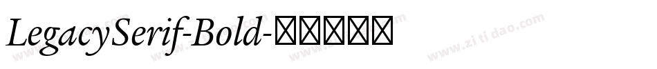 LegacySerif-Bold字体转换