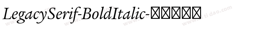 LegacySerif-BoldItalic字体转换