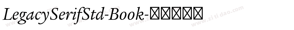 LegacySerifStd-Book字体转换