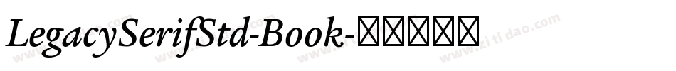 LegacySerifStd-Book字体转换