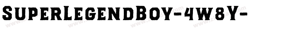 SuperLegendBoy-4w8Y字体转换