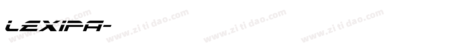 Lexipa字体转换