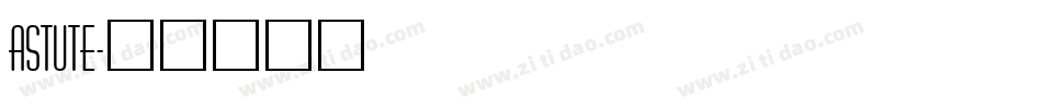 ASTUTE字体转换