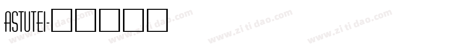 ASTUTEI字体转换