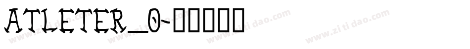 ATLETER_0字体转换