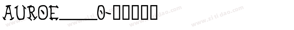AUROE___0字体转换