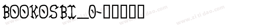 BOOKOSBI_0字体转换