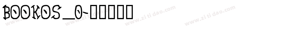 BOOKOS_0字体转换