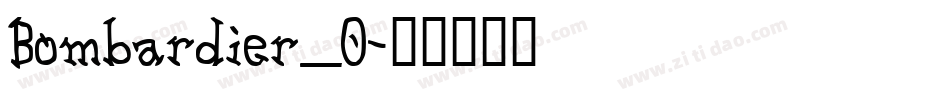 Bombardier_0字体转换