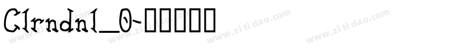 Clrndnl_0字体转换