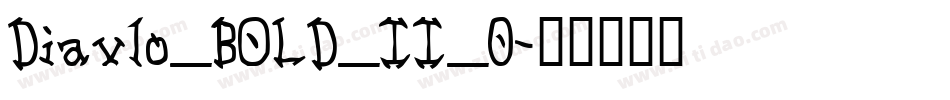Diavlo_BOLD_II_0字体转换