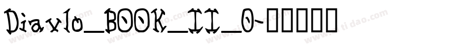 Diavlo_BOOK_II_0字体转换