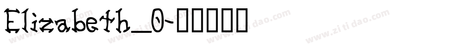Elizabeth_0字体转换
