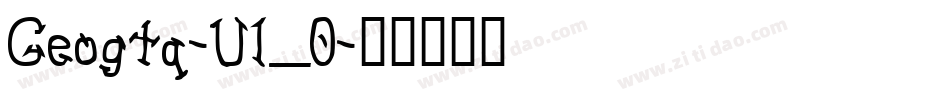 Geogtq-Ul_0字体转换