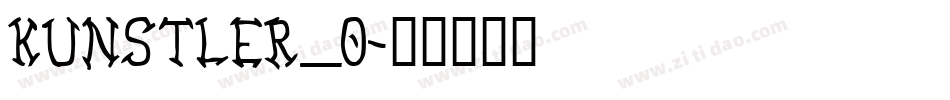 KUNSTLER_0字体转换