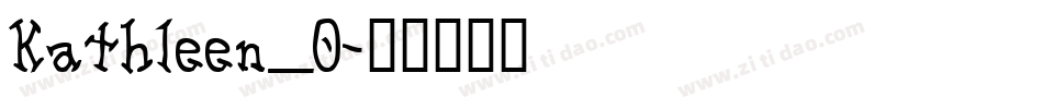 Kathleen_0字体转换