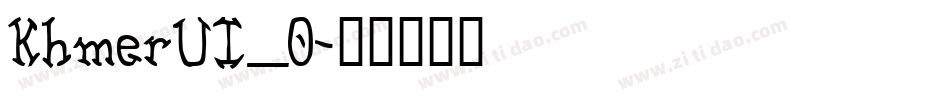 KhmerUI_0字体转换