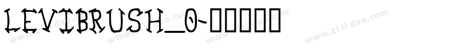LEVIBRUSH_0字体转换