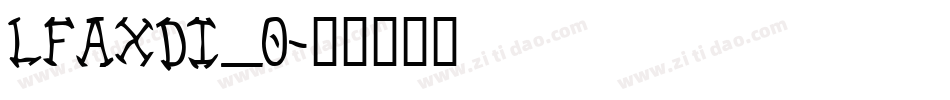 LFAXDI_0字体转换