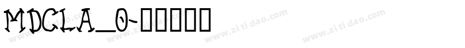 MDCLA_0字体转换