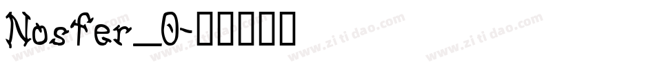 Nosfer_0字体转换