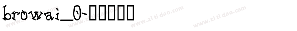browai_0字体转换