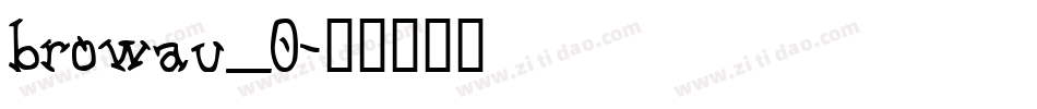 browau_0字体转换