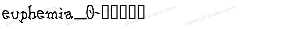 euphemia_0字体转换