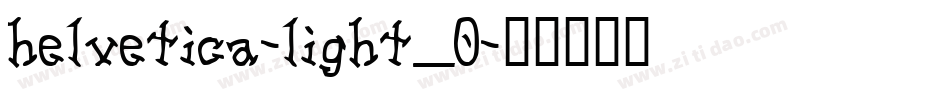 helvetica-light_0字体转换