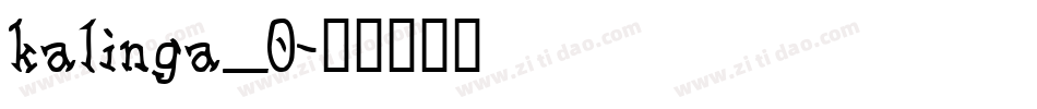 kalinga_0字体转换